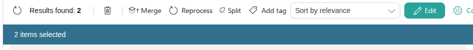 Bulk actions toolbar above the search results with 2 items selected, showing delete, Merge, Reprocess, Split, and Add tag