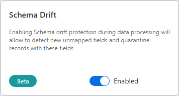 Schema Drift feature flag card, marked Beta, with the toggle set to Enabled